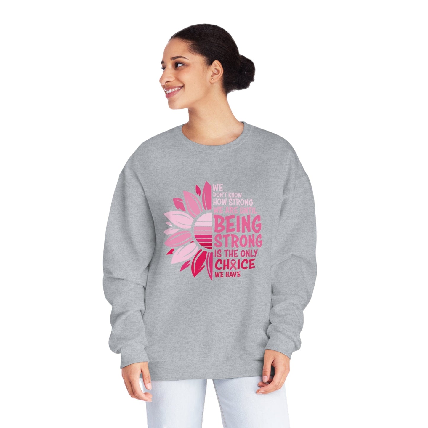 We Don't Know How Strong We Are Unisex NuBlend® Crewneck Sweatshirt