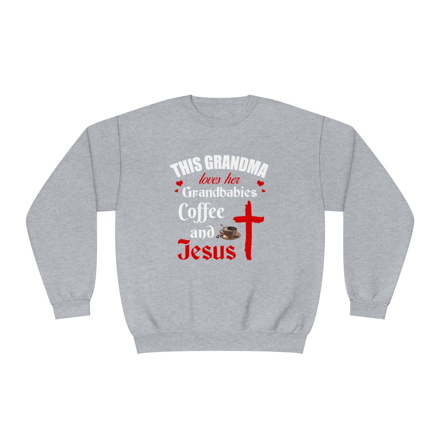 This Grandma Loves Her Grandbabies, Coffee and Jesus Unisex NuBlend® Crewneck Sweatshirt