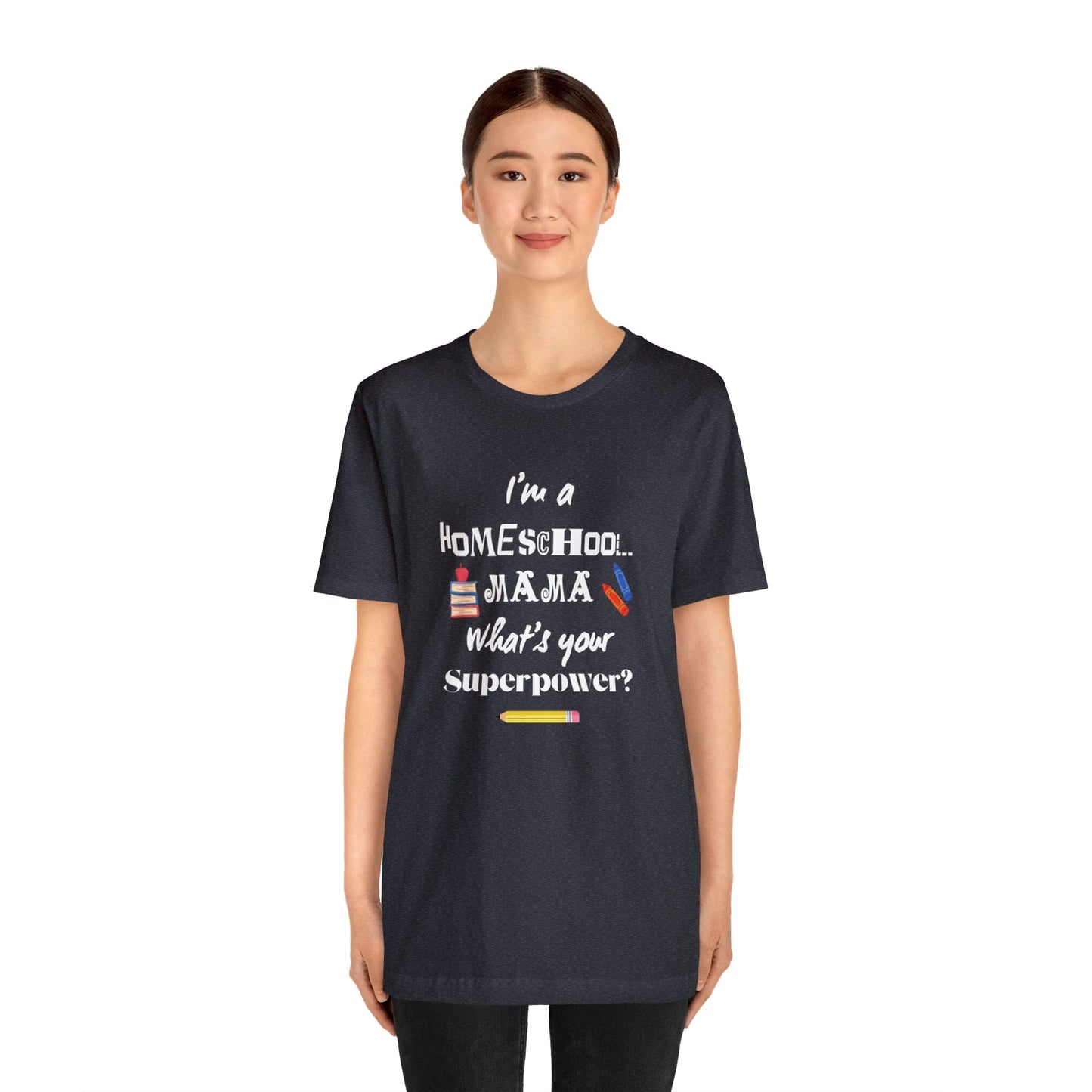 Homeschool Mama Unisex Jersey Short Sleeve Tee