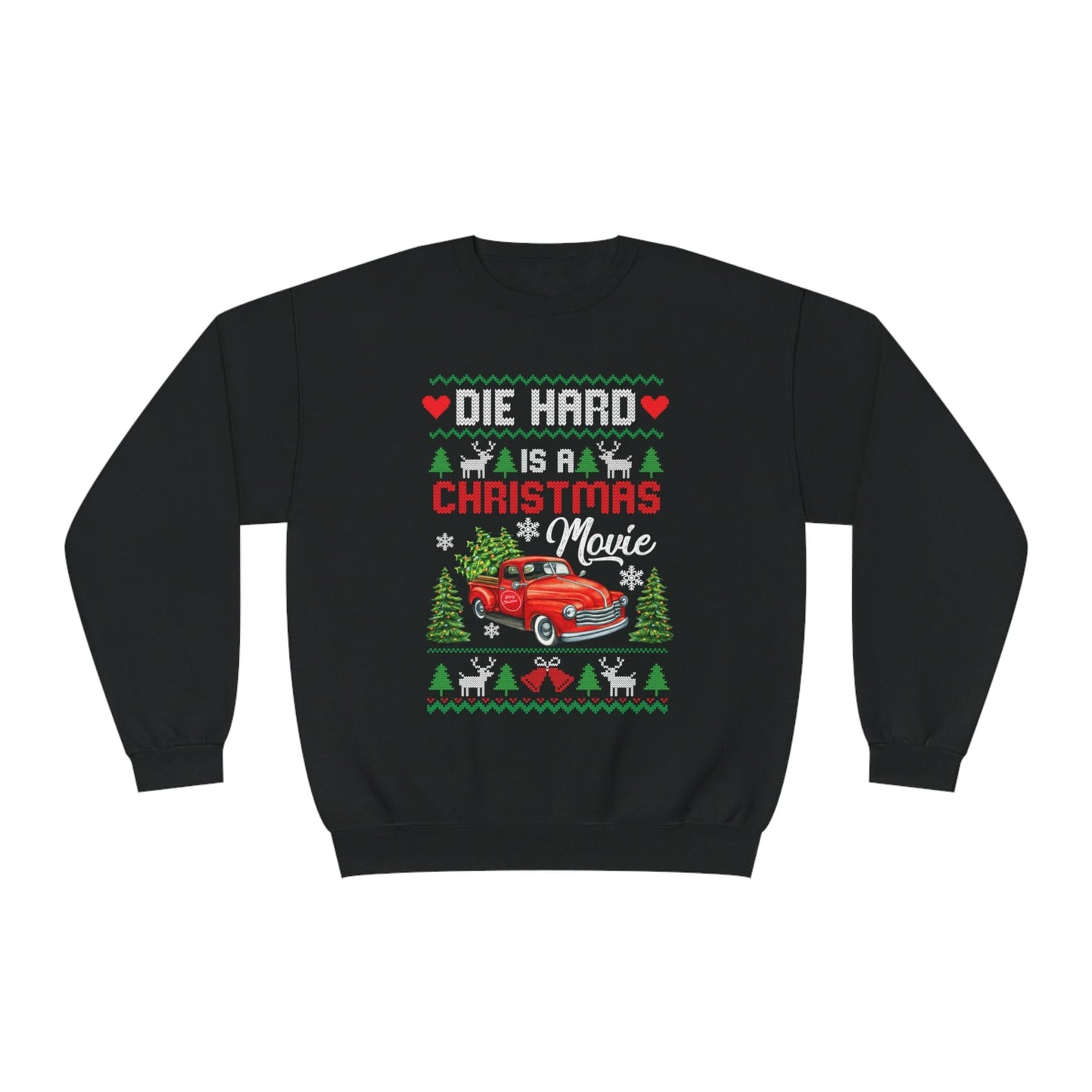Die Hard Is A Christmas Movie Unisex NuBlend® Crewneck Sweatshirt