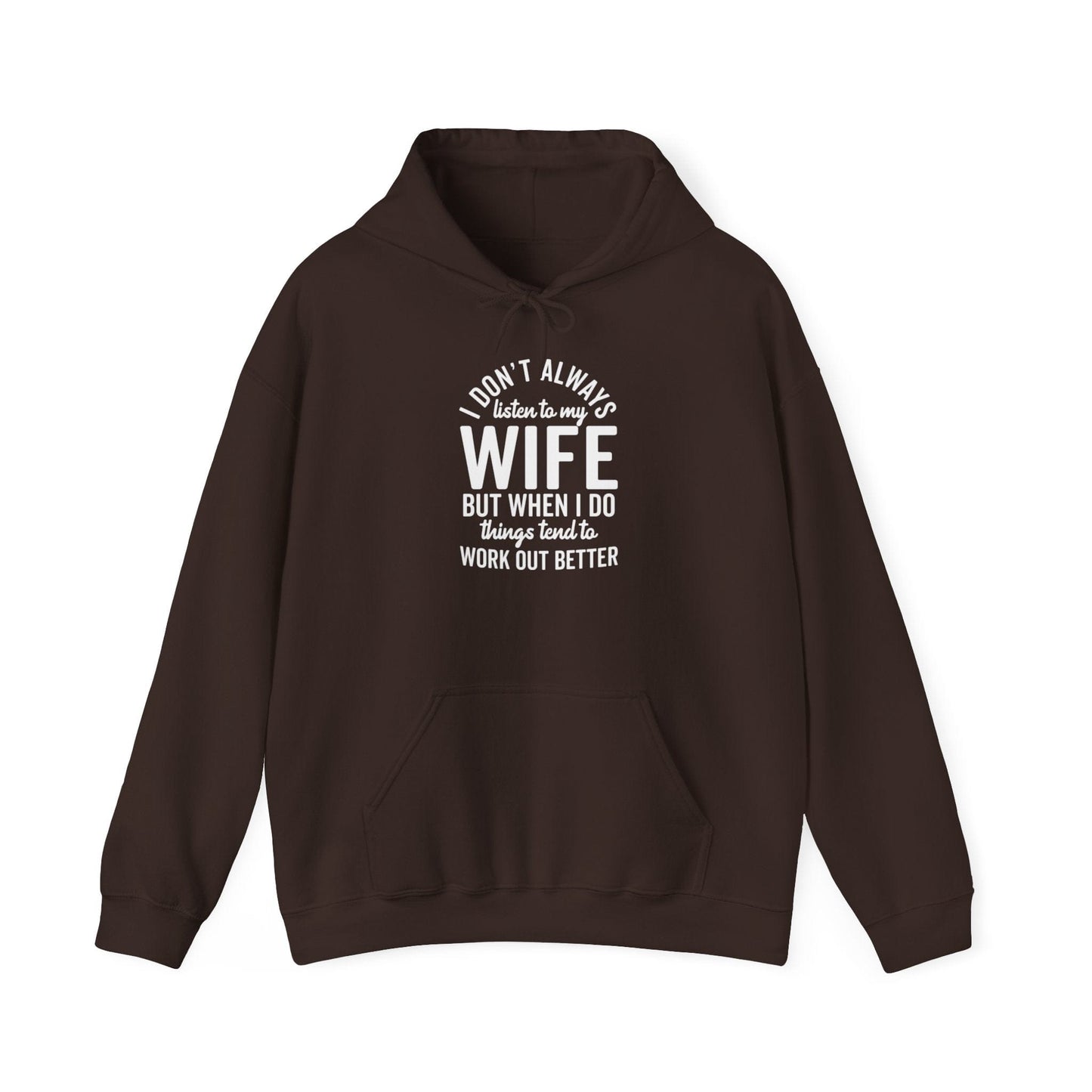 I Don't Always Listen To My Wife Unisex Heavy Blend™ Hooded Sweatshirt