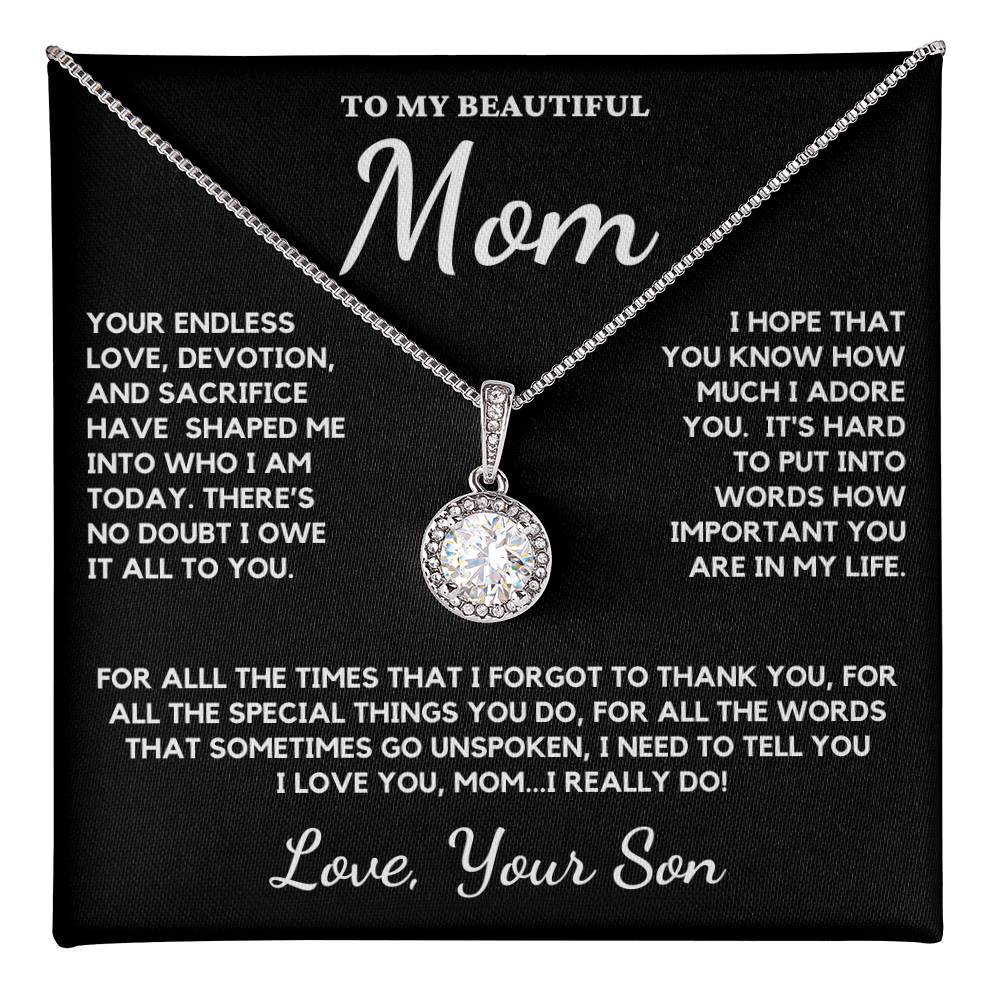 To My Beautiful Mom Eternal Hope Necklace From Son - She Will Cherish This Gift