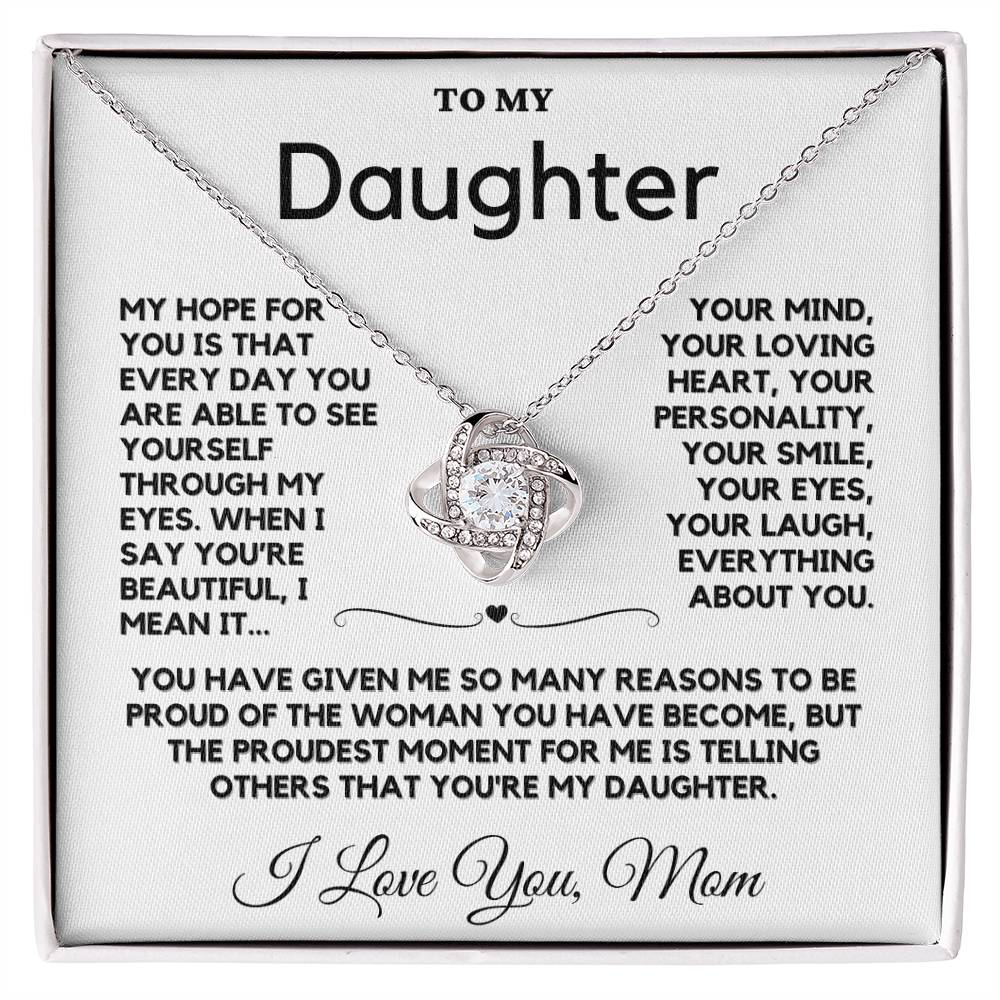 To My Daughter From Mom Love Knot Necklace - Show Her What She Means To You