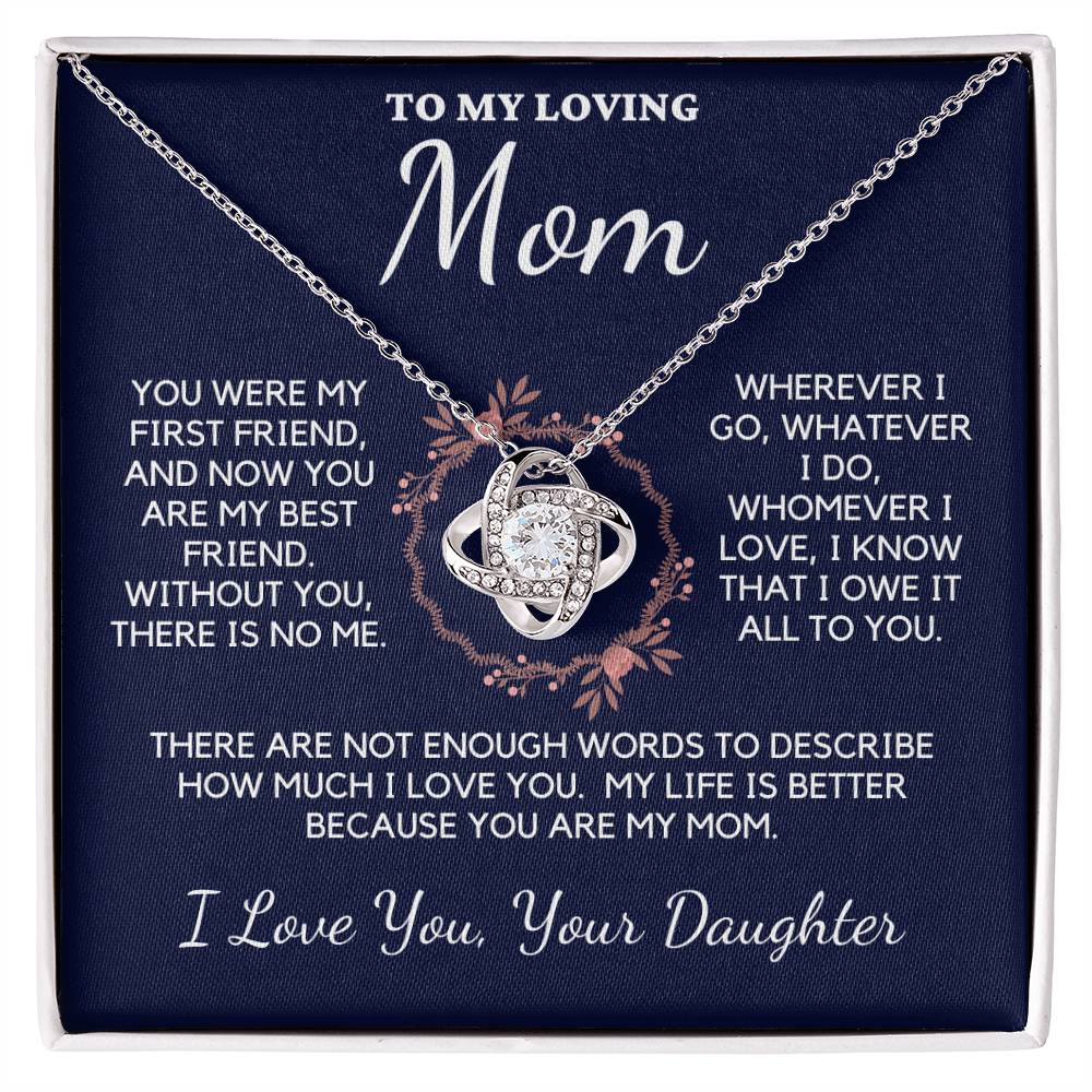 To My Loving Mom Love Knot Necklace From Daughter