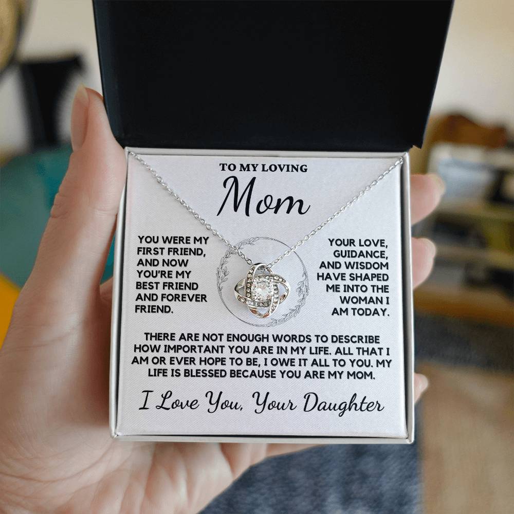 To My Loving Mom Love Knot Necklace From Daughter - Show Your Mom How Much She Means To You