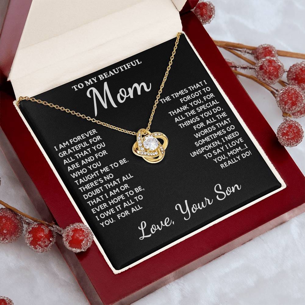 To My Beautiful Mom Love Knot Necklace From Son - The Perfect Gift For Your Mom