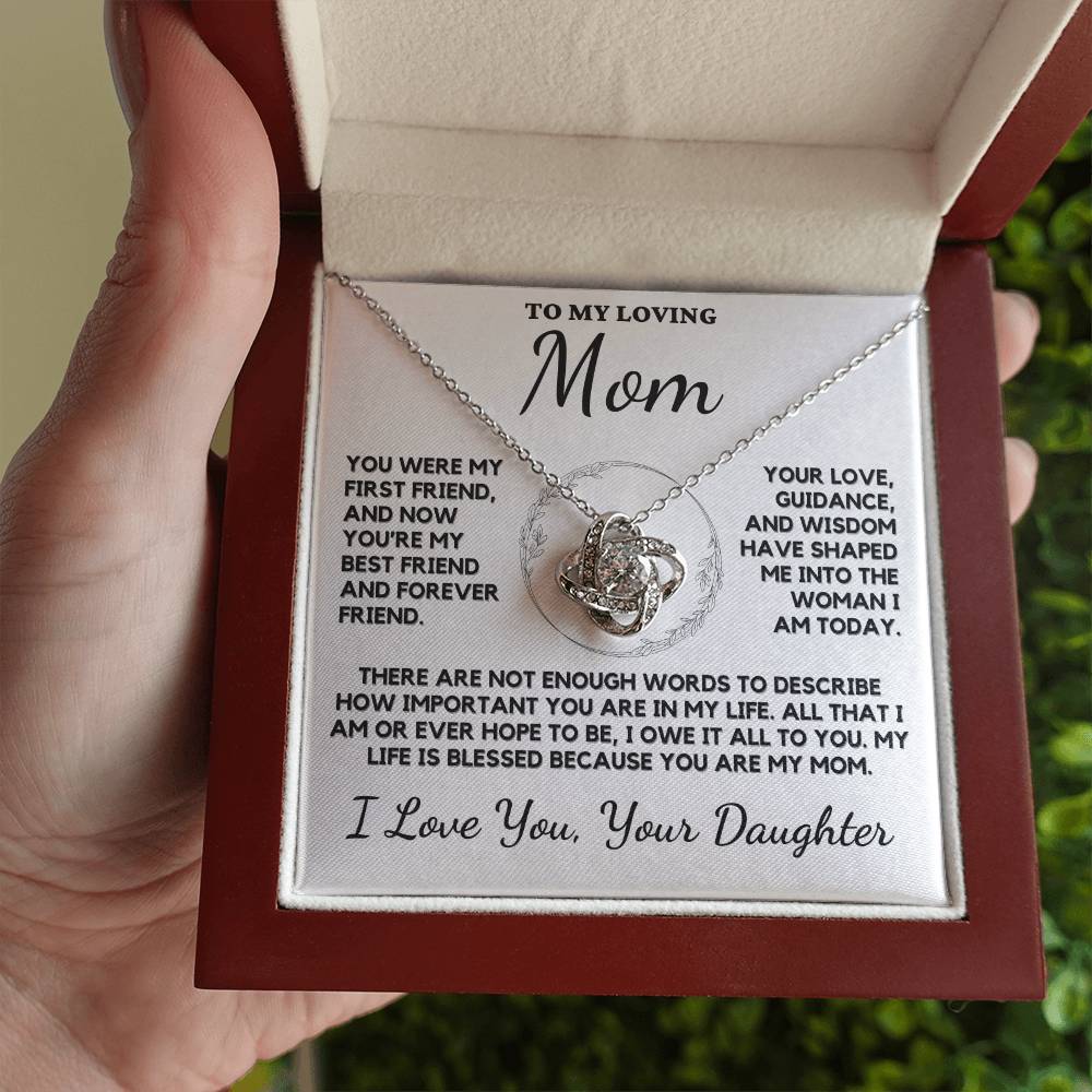To My Loving Mom Love Knot Necklace From Daughter - Show Your Mom How Much She Means To You