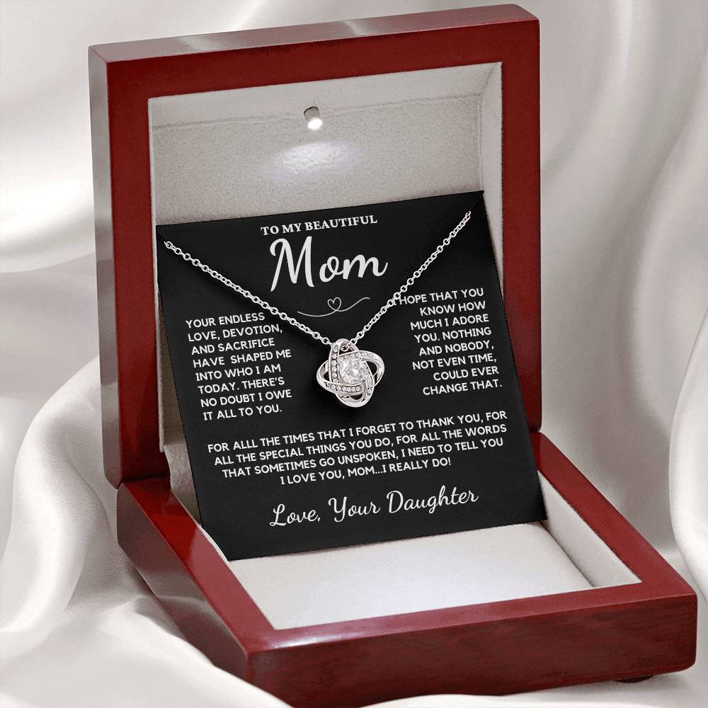To My Beautiful Mom Love Knot Necklace From Daughter - This Love Knot Represents Our Bond That Will Never Break