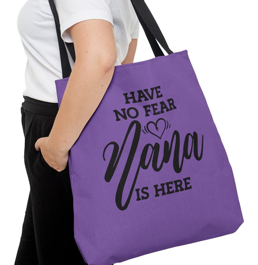 Have No Fear Nana Is Here Tote Bag